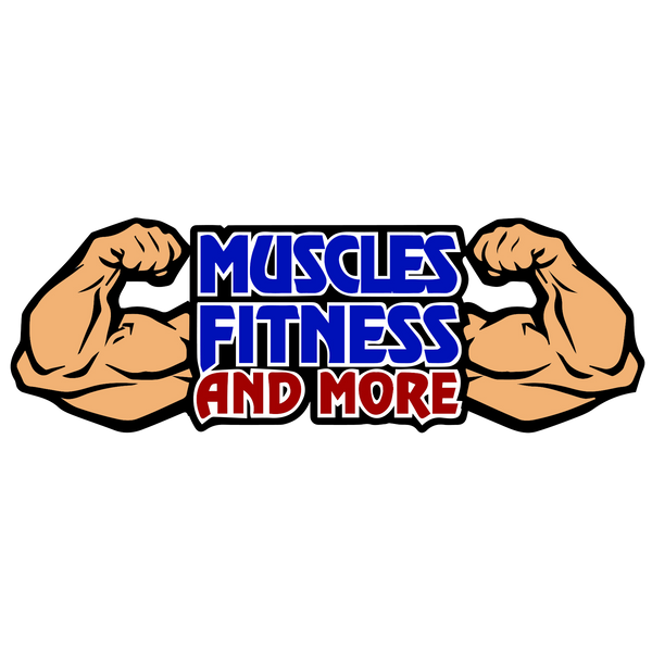 Muscles Fitness and More